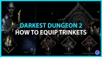Hoe snuisterijen uit te rusten in Darkest Dungeon 2