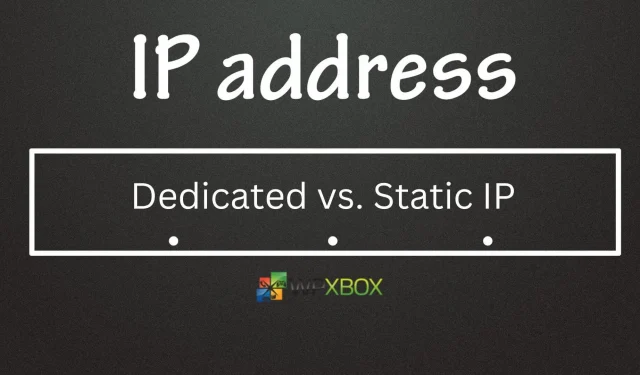 Dedizierte und statische IP: Was ist der Unterschied?