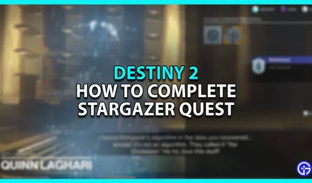 Kuidas Stargazeri ülesannet Destiny 2-s lõpule viia