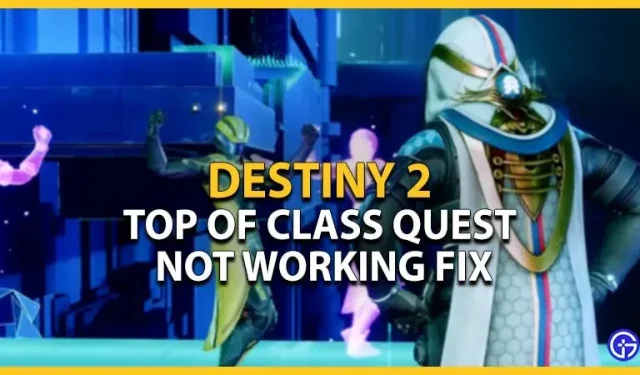 Ta itu med Top of Class & Competitive Catalyst-frågan i Destiny 2