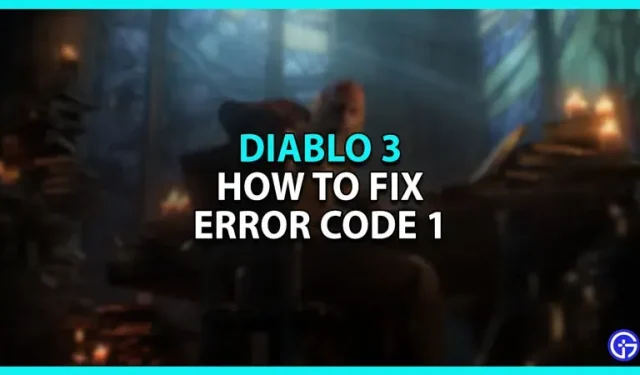 Parhaat korjaukset Diablo 3 -virhekoodille 1