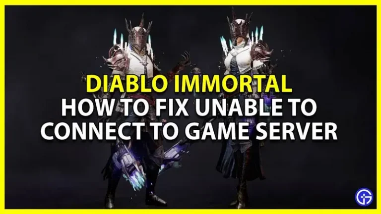 Diablo Immortal Error Fix: Unable to connect to game server