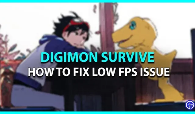 Digimon Survive: probleem met lage FPS oplossen