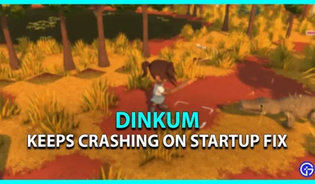 Dinkum continua travando na inicialização: como consertar