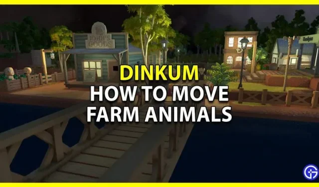 Dinkum: how to transport farm animals to a new location