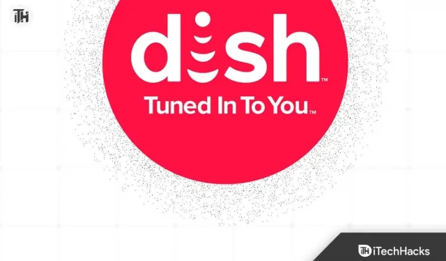 Todennusta tai kirjautumista odottavien Dish Network -käyttäjien vianmääritys