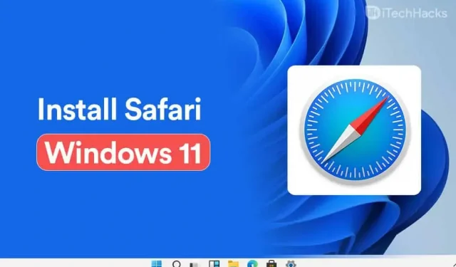 Cómo descargar e instalar Safari en Windows 11