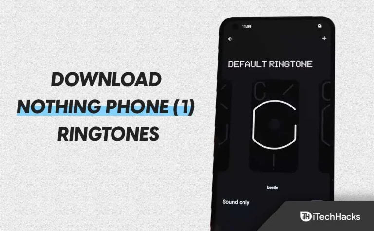 Download Nothing Phone (1) Ringtones and Notification Sounds