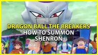 Dragon Ball The Breakers : Shenron을 소환하는 방법