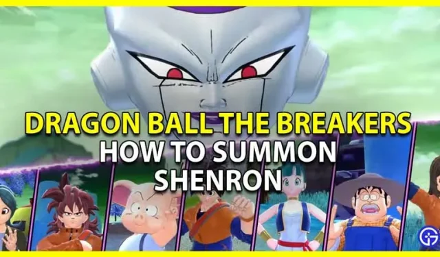 Dragon Ball The Breakers : Shenron을 소환하는 방법