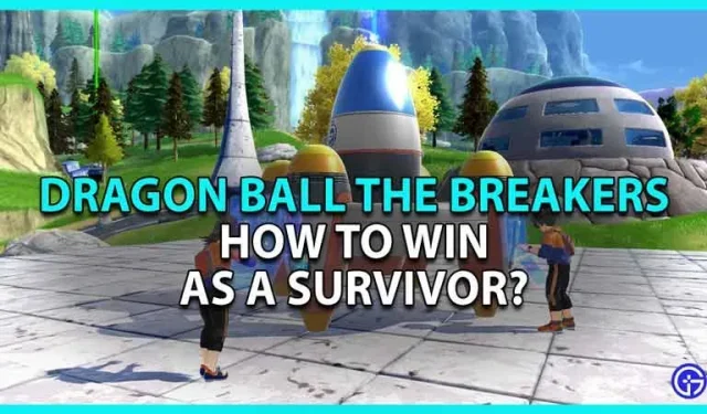Dragon Ball The Breakers: jak wygrać jako ocalały