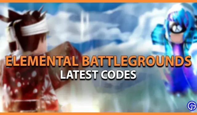 Elemental Battlegrounds Cheats (februari 2023)