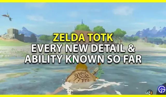 Cada nuevo detalle y habilidad en el tráiler de juego de Zelda: Tears Of The Kingdom