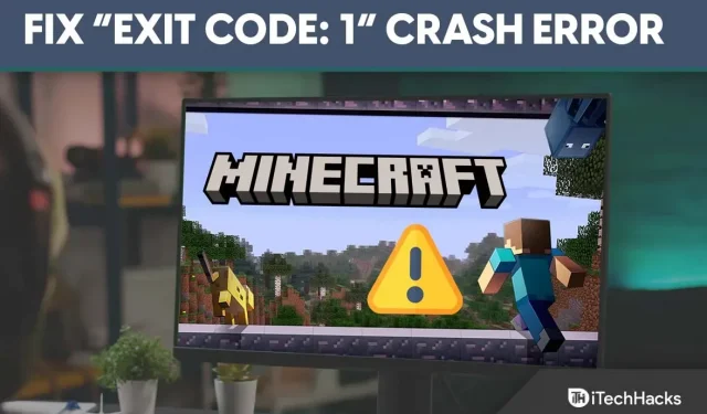 Correction de l’erreur « Code de sortie : 1 » dans Minecraft Java Edition