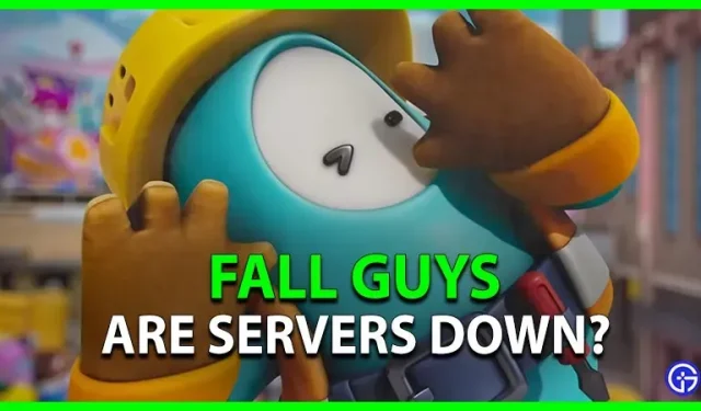 Fall Guys サーバー ステータス: サーバーは現在ダウンしていますか?