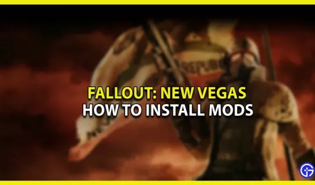 Comment modifier Fallout New Vegas