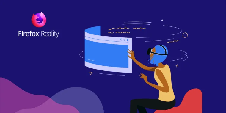 Mozilla is apparently releasing and discontinuing a VR version of Firefox.