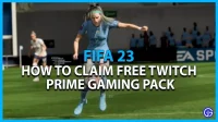 FIFA 23 Twitch Prime Gaming Packs: hur får man