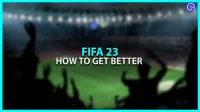 Hoe je beter kunt worden in FIFA 23 (tips)