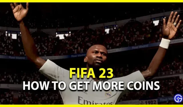 FIFA 23: hoe krijg je meer munten