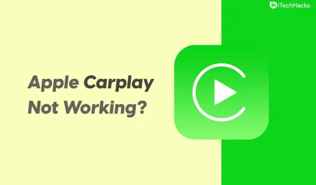 How to Fix Apple Carplay Not Working and Not Connecting