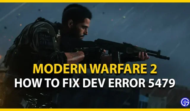 Error de desarrollo 5479 de Call Of Duty Modern Warfare 2: cómo solucionarlo