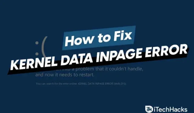 10 Ways to Fix Kernel Data Entry Error