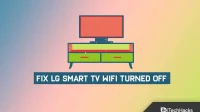 LG Smart TV WiFiが自動的にオフになり続ける問題を修正する方法