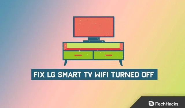 How to fix LG Smart TV WiFi that keeps turning off automatically