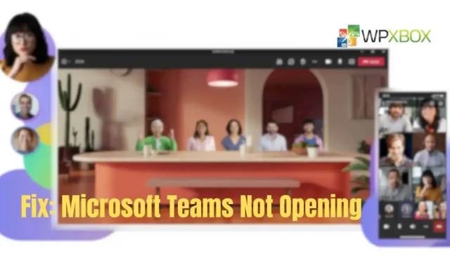 수정됨: Microsoft Teams가 열리지 않음