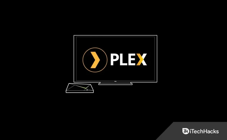 How to Fix Plex TV Link Not Working Issue