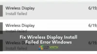 Windowsin langattoman näytön asennuksen epäonnistuneen virheen ratkaiseminen