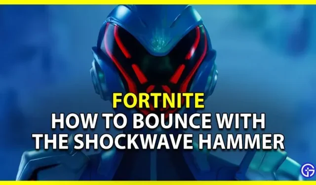 Fortnite: Wie man mit dem Shockwave Hammer springt (Wöchentliche Herausforderung abschließen)