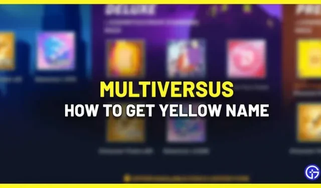 Multiversus gul navnestil: hvordan får man det?