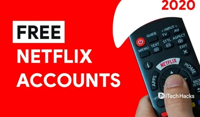 Trabajando IDs y contraseñas de cuentas de Netflix gratis 2023