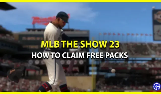Comment obtenir des gouttes Twitch dans MLB The Show 23