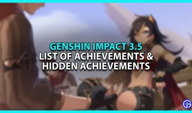 Genshin Impact 3.5 Liste der Erfolge und versteckten Erfolge