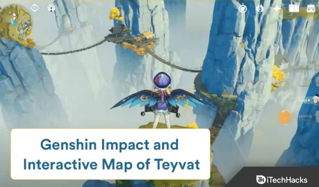 Carte interactive Genshin Impact et Teyvat : un guide complet