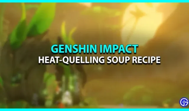 Genshin Impact palavikuvastase supi retsept: kuidas seda valmistada