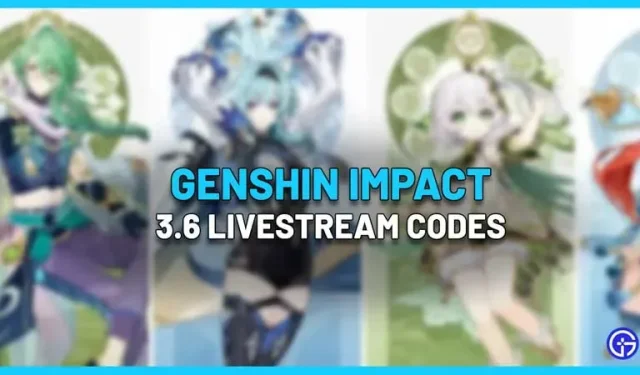 Códigos de transmisión en vivo de Genshin Impact 3.6 (abril de 2023)