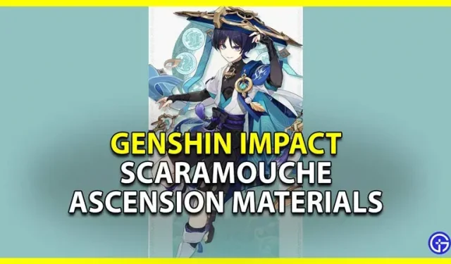 Genshin Impact Scaramouche: Liste des matériaux d’ascension du vagabond