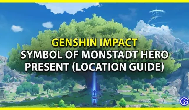 Genshin Impact Symbol of the Monstadt’s Hero Present (Locatiegids)