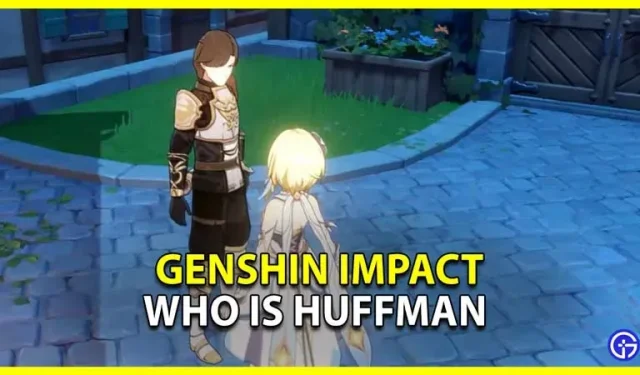 Wie is Huffman in Genshin Impact en waar kun je hem vinden