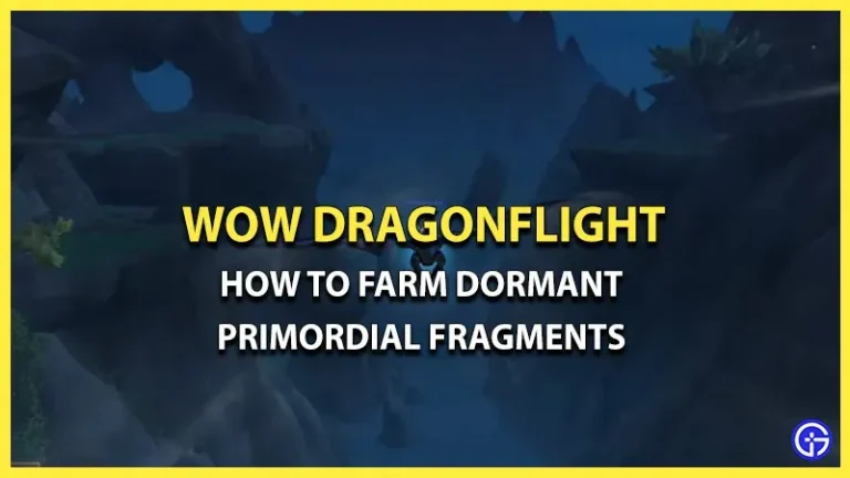 How to get a dormant primordial fragment in WoW Dragonflight