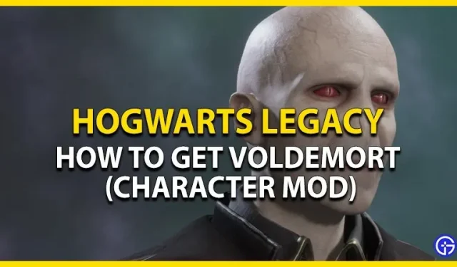 Як отримати Волдеморта в Hogwarts Legacy (Character Mod)