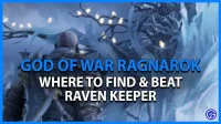 God of War Ragnarok Raven Keeper: Mistä löytää ja voittaa hänet