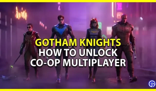 Gotham Knights -moninpeli: Kuinka avata lukitus ja pelata yhteispeliä