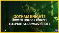 Gotham Knights: Hur man låser upp Robins Teleport Slideways-förmåga