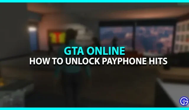 GTA Online Payphone Hits: How to Unlock Them