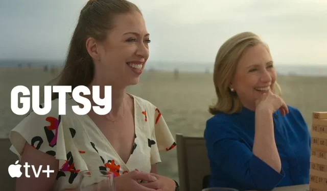 Sehen Sie sich den Trailer zur Apple TV+-Serie „Bold“ mit Hillary und Chelsea Clinton an.